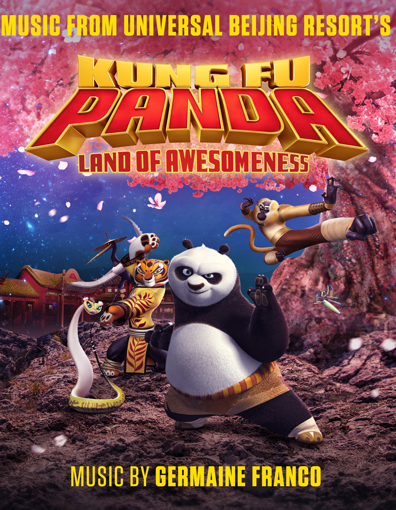 Kung Fu Panda Land of Awesomeness - Germaine Franco, , Composer,  Songwriter, Orchestrator, Percussionist